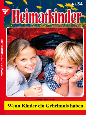 cover image of Heimatkinder 34 – Heimatroman